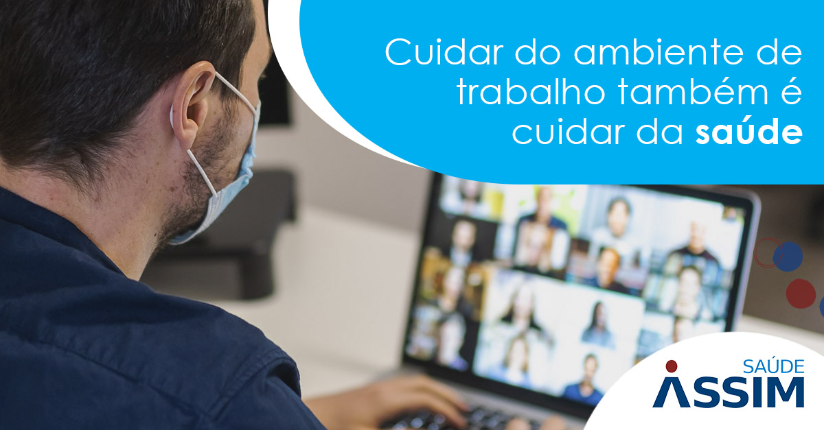 Cuidar do ambiente de trabalho tamb�m � cuidar da sa�de