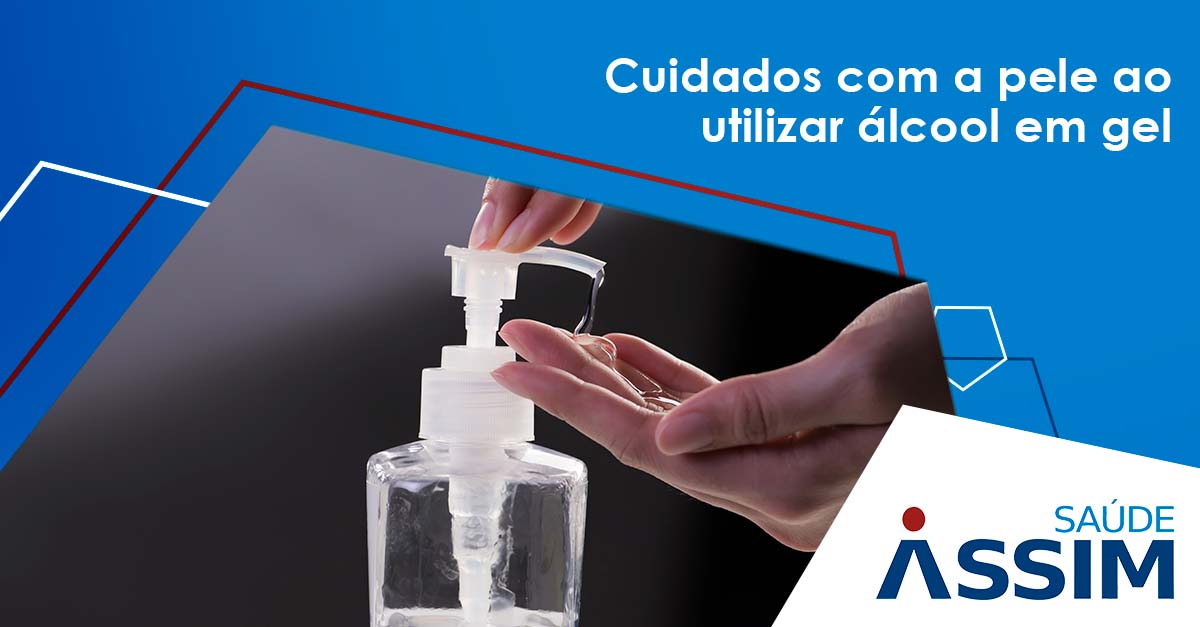 Cuidados com a pele ao utilizar �lcool em gel