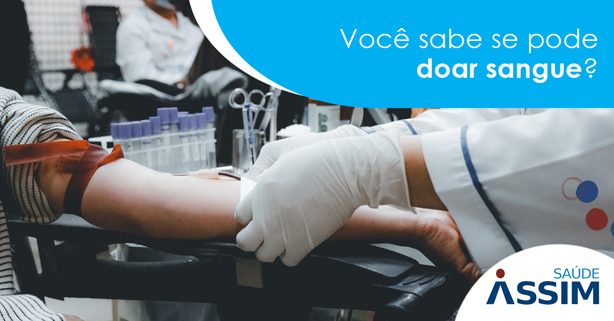 Voc� sabe se pode doar sangue?