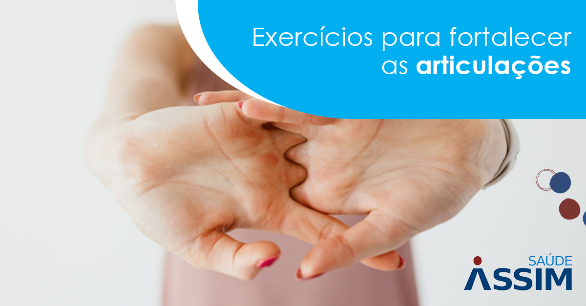 Exerc�cios para fortalecer as articula��es